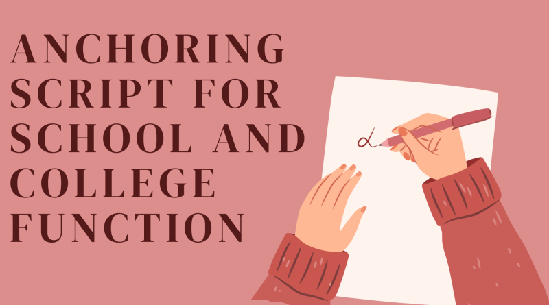 Anchoring Script for School and College Function